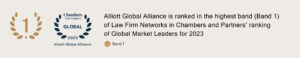  Alliott Global Alliance is ranked in the highest band (Band 1) of Law Firm Networks in Chambers and Partners’ ranking of Global Market Leaders for 2023.